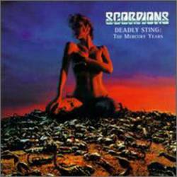 Scorpions : Deadly Sting : The Mercury Years